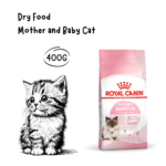 ROYAL CANIN Mother and Baby Cat - 400GR